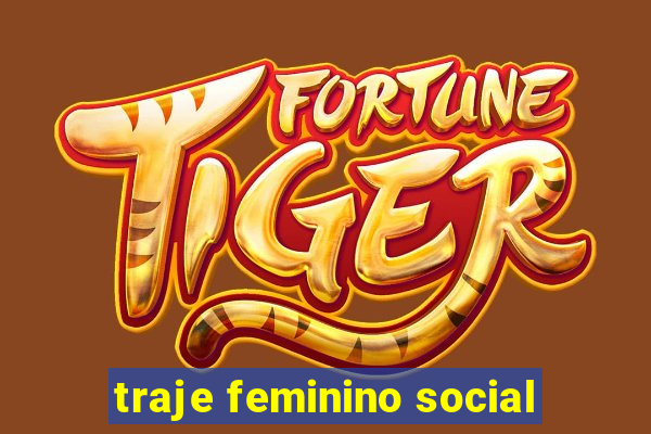 traje feminino social